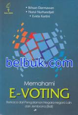 Memahami E-Voting: Berkaca dari Pengalaman Negara-negara Lain dan Jembrana (Bali)